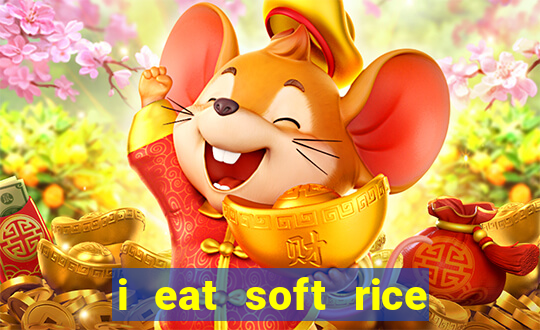 i eat soft rice in another world pt br cap 1